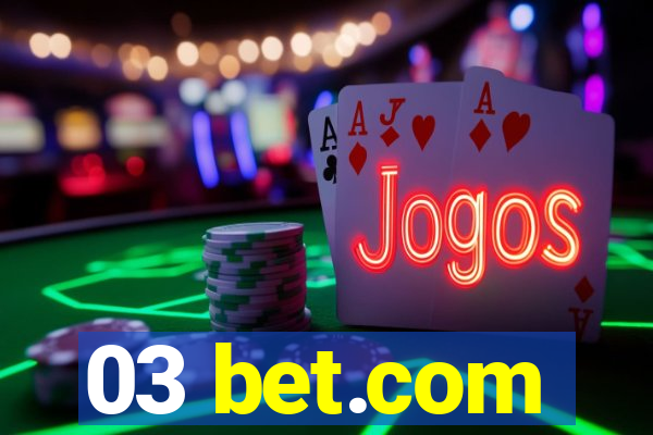 03 bet.com